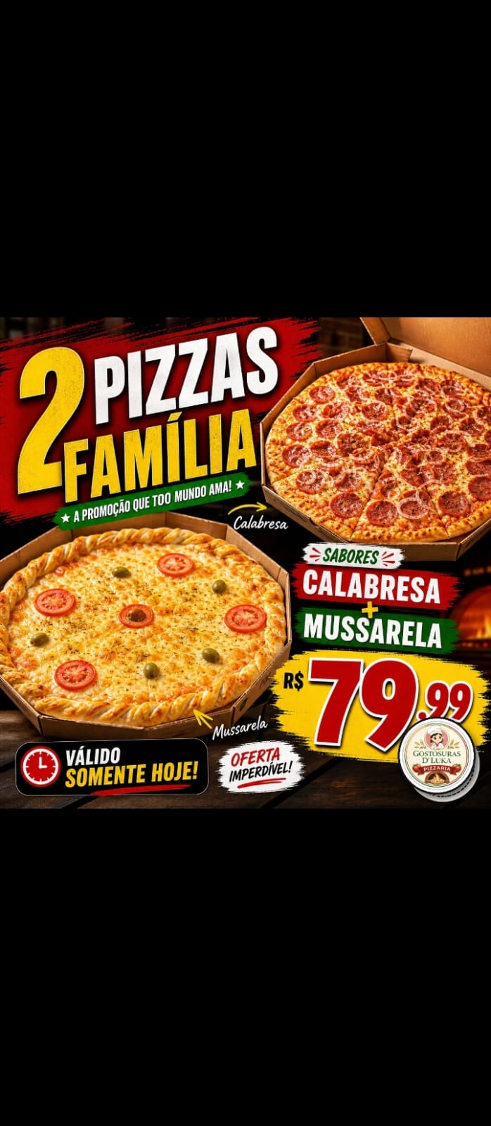 2 Pizzas Familia